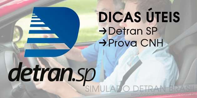 DETRAN SP e Prova CNH – Dicas Úteis