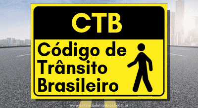 CTB – Código de Trânsito Brasileiro