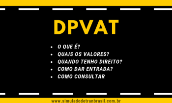 DPVAT – Tudo sobre o Seguro DPVAT