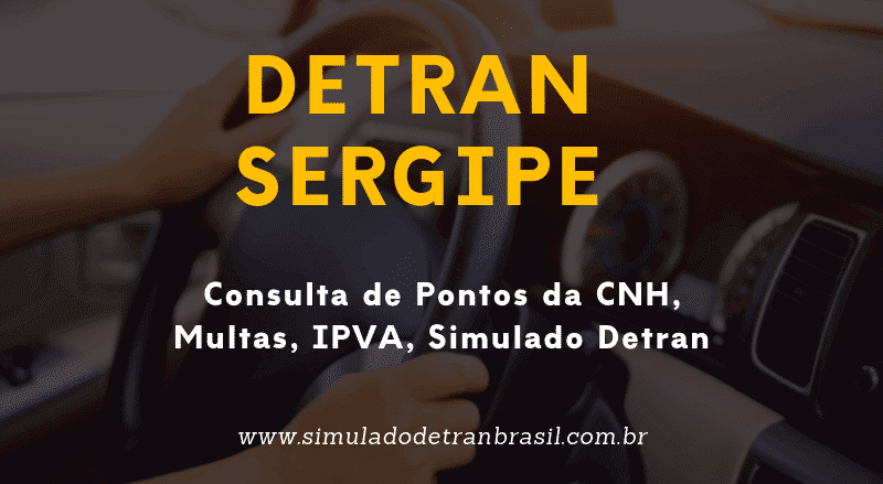 Detran Se Sergipe Consulta De Pontos Da Cnh Multas E Ipva