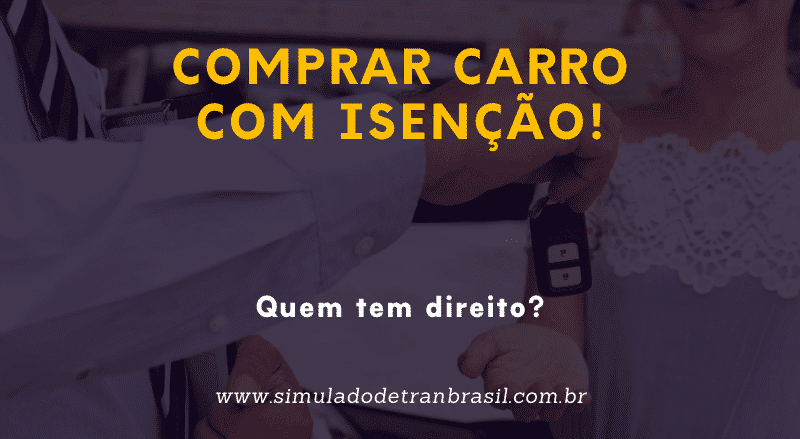 comprar carro com isenção