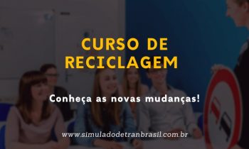 Curso de Reciclagem sofre mudanças importantes!